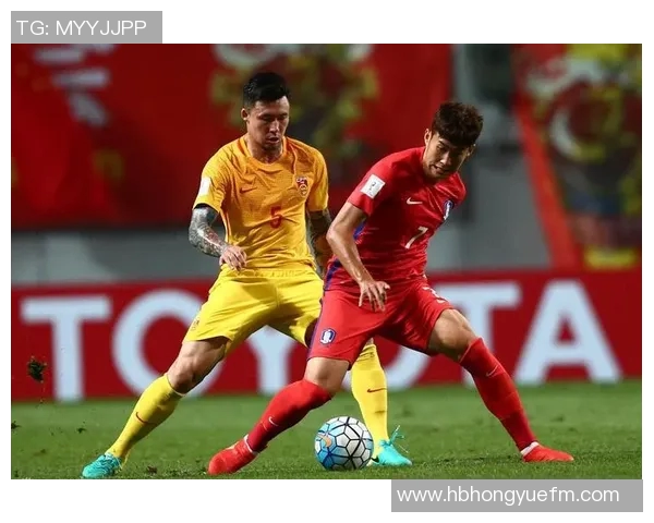 中国对阵韩国精彩直播聚力全程呈现足球盛宴不容错过